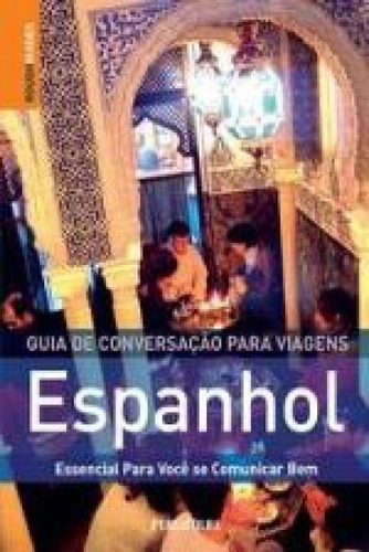 Guia De Conversacao Para Viagens - Espanhol - Esse, De Guides, Viagens Rough. Editora Publifolha, Capa Mole, Edição 1 Em Português