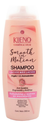 Kleno Smooth In Motion Shampoo Para Lacios Con Argan 350cc