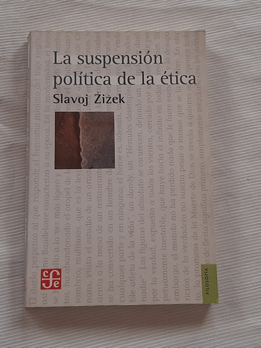 La Suspension Politica De La Etica Slavoj Zizek Fce