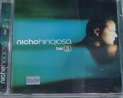 Nicho Hinojosa Bar 3 Cd