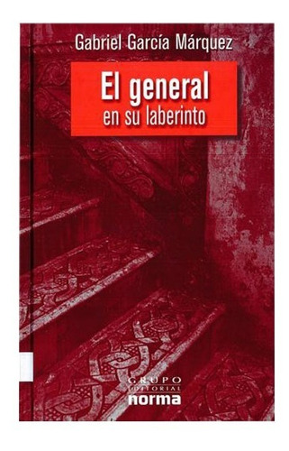 Libro El General En Su Laberinto