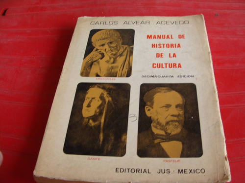 Libro Manual De Historia De La Cultura , Carlos Alvear Aceve