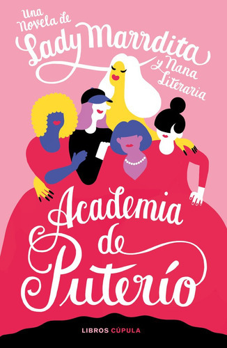 Academia De Puterio, De Dominguez, Florencia. Editorial Libros Cupula, Tapa Blanda En Español