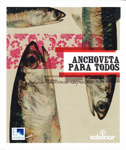 Gastón Acurio Et Al - Anchoveta Para Todos (recetario)