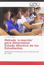 Comprar Libro: Método Øe-mociónø Para Determinar Estado Afectivo De