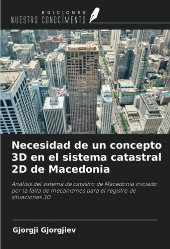 Libro: Necesidad Un Concepto 3d Sistema Catastral 2