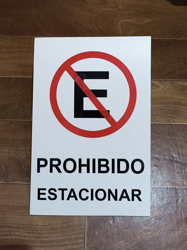 Imagen 1 de 4 de Cartel No Estacionar Prohibido Carteles Frente Al Porton