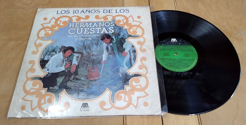 Hermanos Cuestas Chamarriteros Los 10 Años Vinilo Lp Disco