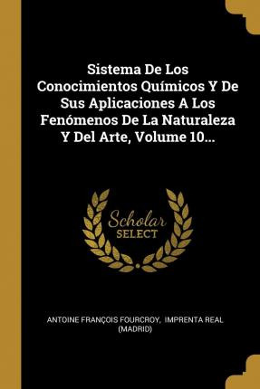 Libro Sistema De Los Conocimientos Qu Micos Y De Sus Apli...