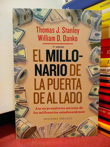 El Millonario De La Puerta De Al Lado - Thomas Stanley