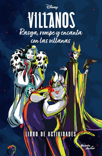 Villanos. Rasga, rompe y encanta con las villanas, de Disney. Serie Disney Editorial Planeta Infantil México, tapa blanda en español, 2022