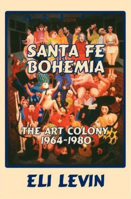 Libro Santa Fe Bohemia (softcover) - Eli Levin