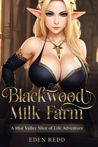 Libro: Blackwood Milk Farm: A Mist Valley Slice Of Life