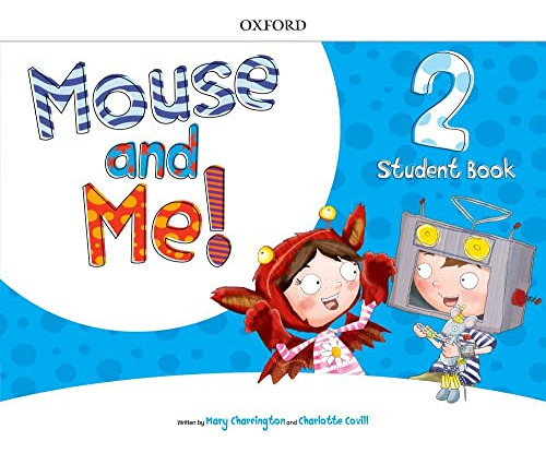 Libro Mouse And Me 2 Students Book Pack De Vazquez Alicia Do