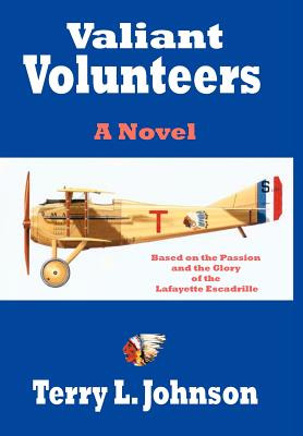 Libro Valiant Volunteers: A Novel Based On The Passion An...