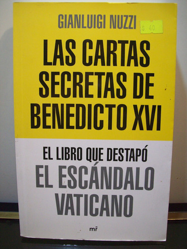 Adp Las Cartas Secretas De Benedicto Xvi Nuzzi / Ed Mr 2012