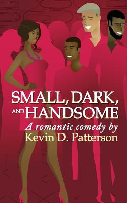 Libro Small, Dark, And Handsome - Patterson, Kevin D.
