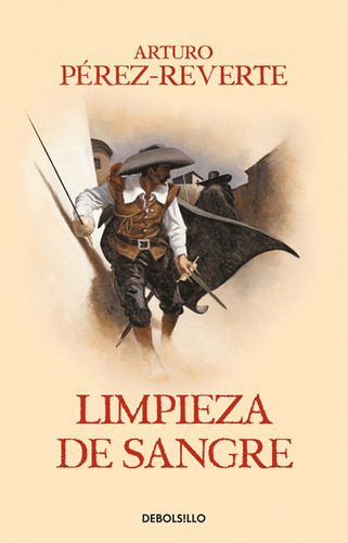 Limpieza De Sangre - Arturo Pérez Reverte - Libro Original