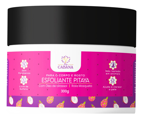 Esfoliante Corporal Pitaya Fio Cabana Corpo E Rosto - 300g