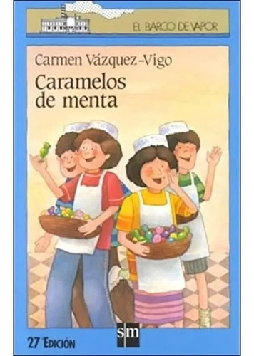 Libro Caramelos De Luz - Ediciones Sm