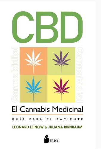 Libro Cbd El Cannabis Medicinal - Leonard Leinow