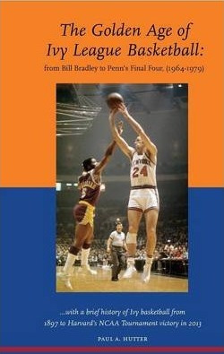 Libro The Golden Age Of Ivy League Basketball - Paul A Hu...