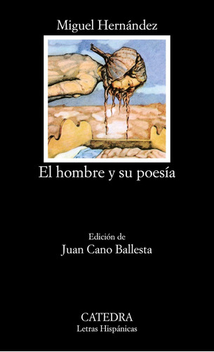 Libro El Hombre Y Su Poesía - Hernandez, Miguel