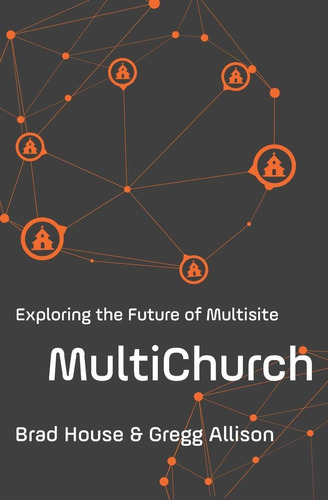 Libro Multichurch: Exploring The Future Of Multisite Nuevo