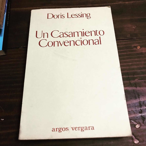 Un Casamiento Convencional - Doris Lessing - Libro