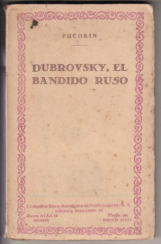 Clasicos Rusos Aleksandr Pushkin Dubrovsky El Bandido Ruso