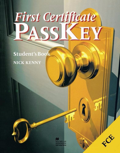 First Certificate Passkey Student's Book - Macmillan **