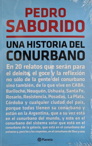 Una Historia Del Conurbano - Pedro Saborido