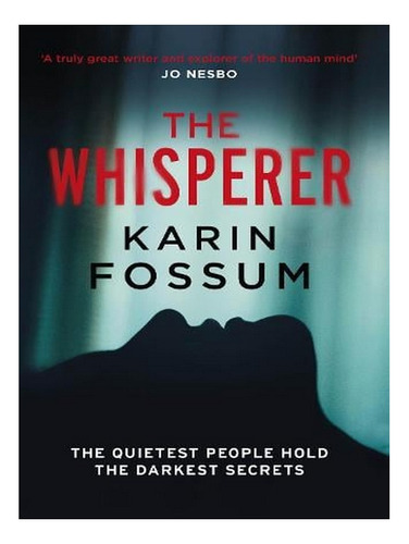 The Whisperer - Inspector Sejer (paperback) - Karin Fo. Ew05