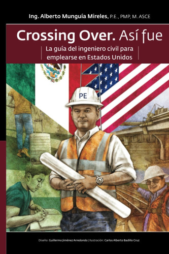 Libro: Crossing Over: Así Fue La Guía Del Ingeniero Civil