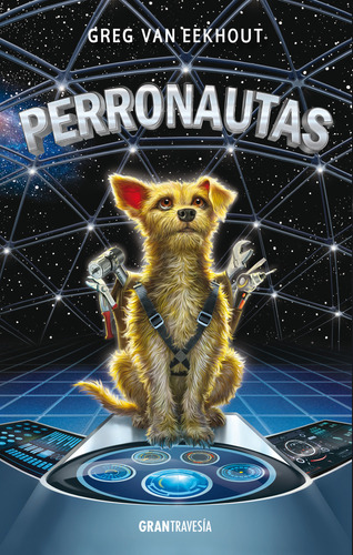 Perronautas - Greg Van Eekhout