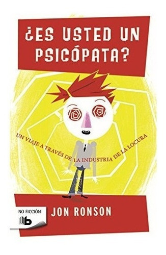 Es Usted Un Psicopata - Ronson, Jon