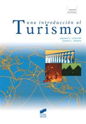 Una Introduccion Al Turismo - Lickorish, Leonard J,,jenkins,