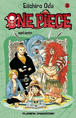 One Piece Nº 031: Aquí Estoy (manga Shonen)