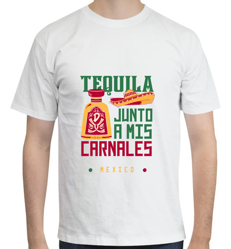 Playera Tequila Junto A Mis Carnales - México