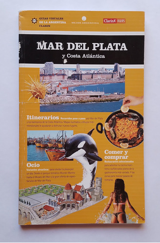 Guía Visual De Mar Del Plata Y Costa Atlántica - Clarín