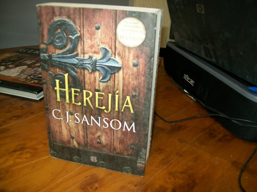 Herejia    Novela         C.j. Sansom