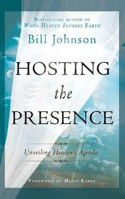 Libro Hosting The Presence - Pastor Bill Johnson