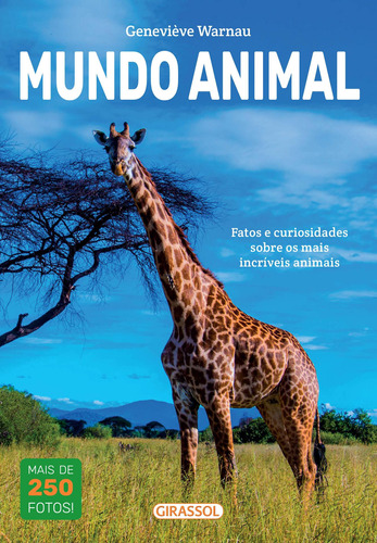 Mundo Animal, de Mallefet, Jérôme. Editora Girassol Brasil Edições EIRELI, capa mole em português, 2019