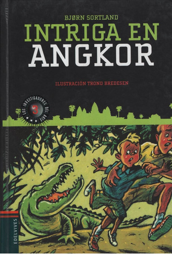 Intriga En Angkor - Los Investigadores Del Arte (+10 Años)