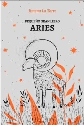 Pequeño Gran Libro: Aries Jimena La Torre Grijalbo