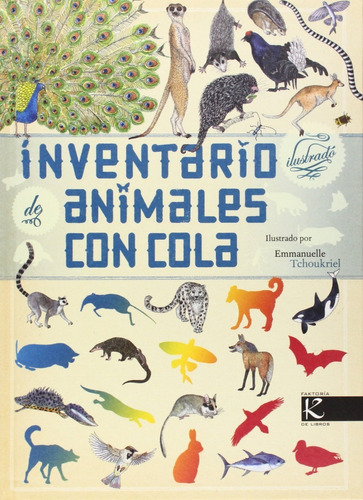 Inventario Ilustrado De Animales Con Cola (t.d)