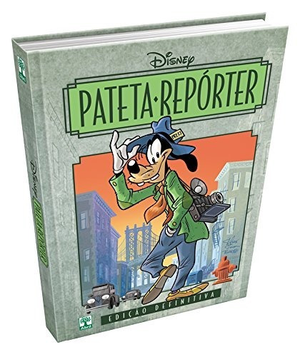 Pateta Reporter! Capa Dura!