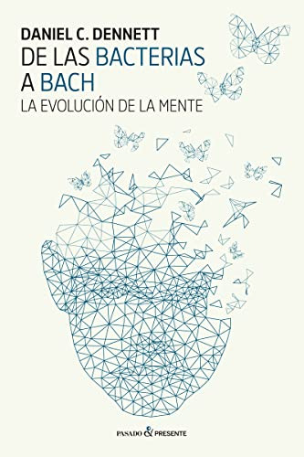 Libro De Las Bacterias A Bach  De Dennet Dannet
