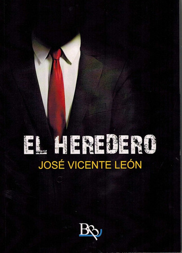 Libro Heredero, El - Leon, Jose Vicente