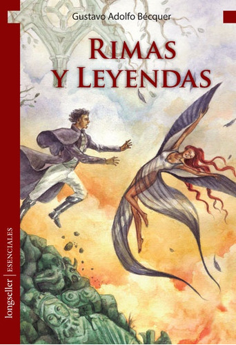 Rimas Y Leyendas, De Becquer, Gustavo Adolfo. Editorial Longseller, Tapa Blanda, Edición 1 En Español